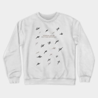 The Silent Tally Crewneck Sweatshirt